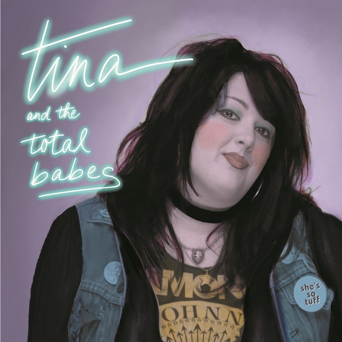 Tina & The Total Babes - She's So Tuff (CD)