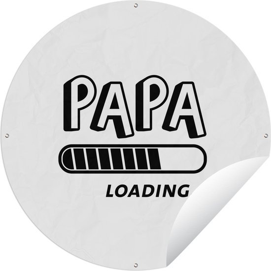 Cercle de jardin Devenir papa - Citations - Bébé en route - 90x90 cm - Affiche jardin