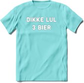 Dikke Lul 3 Bier T-Shirt | Unisex Kleding | Dames - Heren Feest shirt | Drank | Grappig Verjaardag Cadeau tekst | - Licht Blauw - S