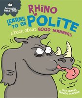 Behaviour Matters 24 - Rhino Learns to be Polite - A book about good manners