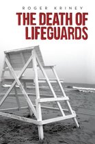 The Death of Lifeguards
