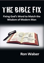 The Bible Fix
