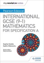 My Revision Notes - My Revision Notes: International GCSE (9-1) Mathematics for Pearson Edexcel Specification A