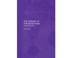 The Origins of the Boxer War