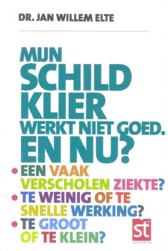 Spreekuur thuis - Mijn schildklier werkt niet goed. En nu? - cover