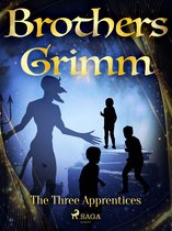 Grimm's Fairy Tales 120 - The Three Apprentices