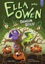 Ella and Owen - Ella and Owen 6: Dragon Spies!
