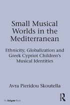 Small Musical Worlds in the Mediterranean