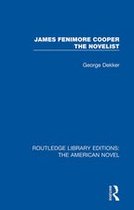 Routledge Library Editions: The American Novel 6 - James Fenimore Cooper the Novelist
