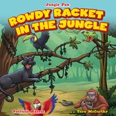 Jungle Fun - Rowdy Racket in the Jungle