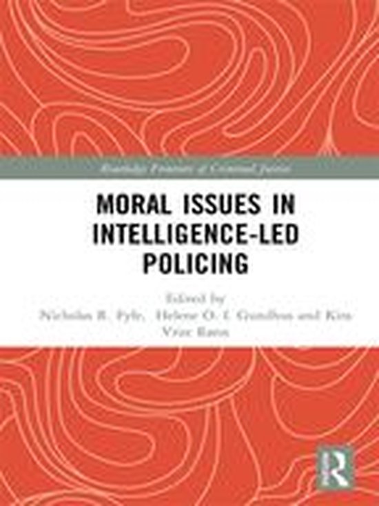 Routledge Frontiers of Criminal Justice - Moral Issues in In ... - cover