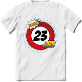23 Jaar Hoera Verkeersbord T-Shirt | Grappig Verjaardag Cadeau | Dames - Heren | - Wit - XXL