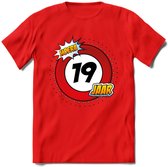 19 Jaar Hoera Verkeersbord T-Shirt | Grappig Verjaardag Cadeau | Dames - Heren | - Rood - XXL