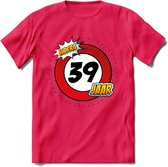 39 Jaar Hoera Verkeersbord T-Shirt | Grappig Verjaardag Cadeau | Dames - Heren | - Roze - S
