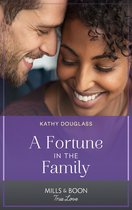 The Fortunes of Texas: The Wedding Gift 5 - A Fortune In The Family (The Fortunes of Texas: The Wedding Gift, Book 5) (Mills & Boon True Love)