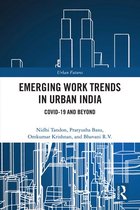 Urban Futures - Emerging Work Trends in Urban India