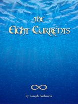 The Eight Currents