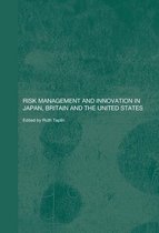 Risk Management and Innovation in Japan