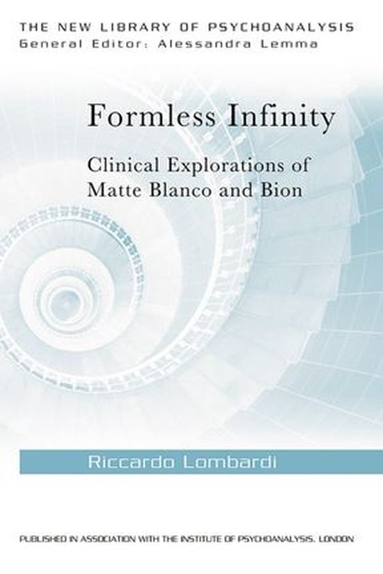 The New Library of Psychoanalysis - Formless Infinity - cover