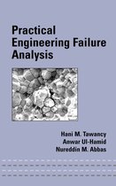 Mechanical Engineering - Practical Engineering Failure Analysis