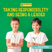 21st Century Junior Library: Read and Reflect: A Social-Emotional Guide - Taking Responsibility and Being a Leader