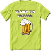 De Soep Van Vandaag T-Shirt | Bier Kleding | Feest | Drank | Grappig Verjaardag Cadeau | - Groen - XXL