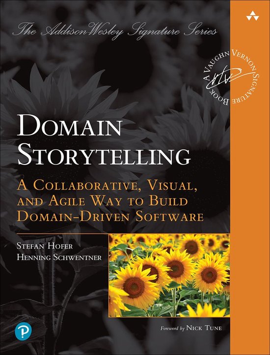 Boekomslag: "Domain Storytelling" met zonnebloemen en de tekst "The Addison Wesley Signature Series".