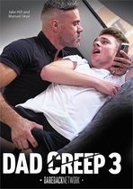 Bareback Network - Dad Creep 3
