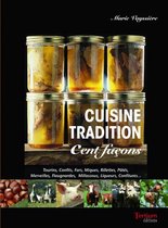 Cuisine tradition cent façons