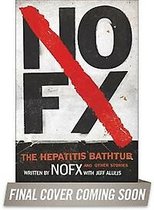 NOFX : The Hepatitis Bathtub and Other Stories