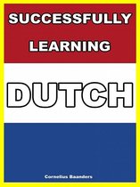 Successfully Learning Dutch