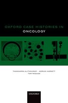 Oxford Case Histories - Oxford Case Histories in Oncology