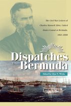 Civil War in the North - Dispatches From Bermuda