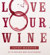Love Your Wine