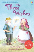 The Three Wishes: Usborne First Reading: Level One