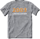 2003 Limited Edition T-Shirt | Goud - Zilver | Grappig Verjaardag en Feest Cadeau Shirt | Dames - Heren - Unisex | Tshirt Kleding Kado | - Donker Grijs - Gemaleerd - XXL