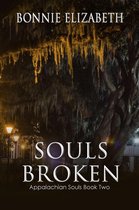Appalachian Souls 2 - Souls Broken