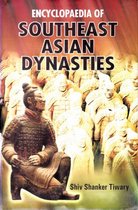 Encyclopaedia of Southeast Asian Dynasties