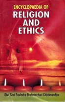 Encyclopaedia of Religion and Ethics (Christian Religion and Ethics)