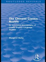 Routledge Revivals - The Chinese Classic Novels (Routledge Revivals)
