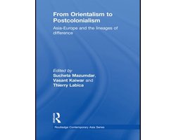 Routledge Contemporary Asia Series - From Orientalism to Postcolonialism