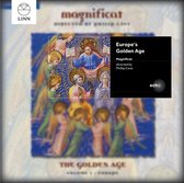 Magnificat; Philip Cave - The Golden Age Volume 1: Europe (CD)