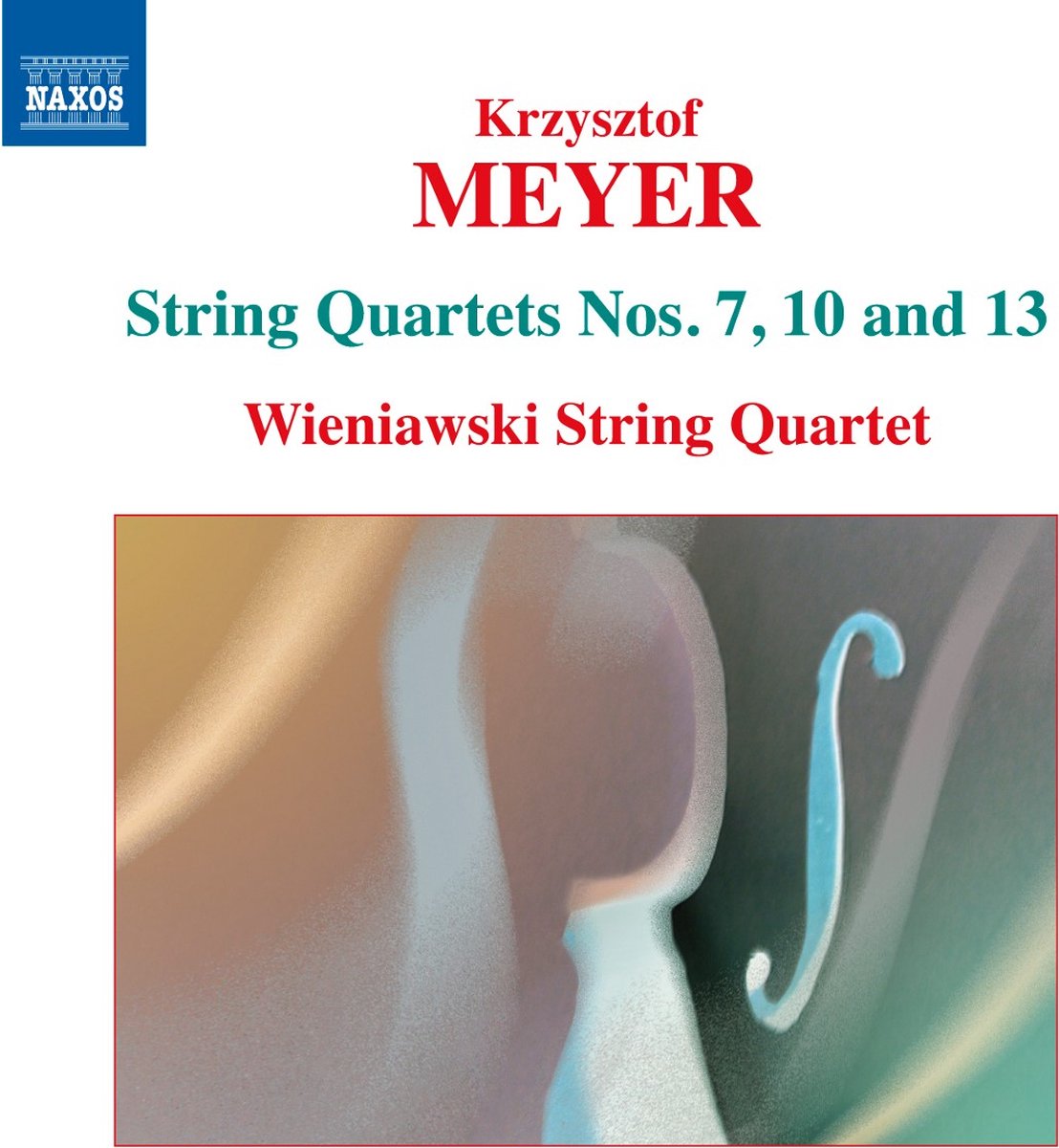Wieniawski String Quartet - Meyer: String Quartets Nos. 7, 10 And 13 (CD)