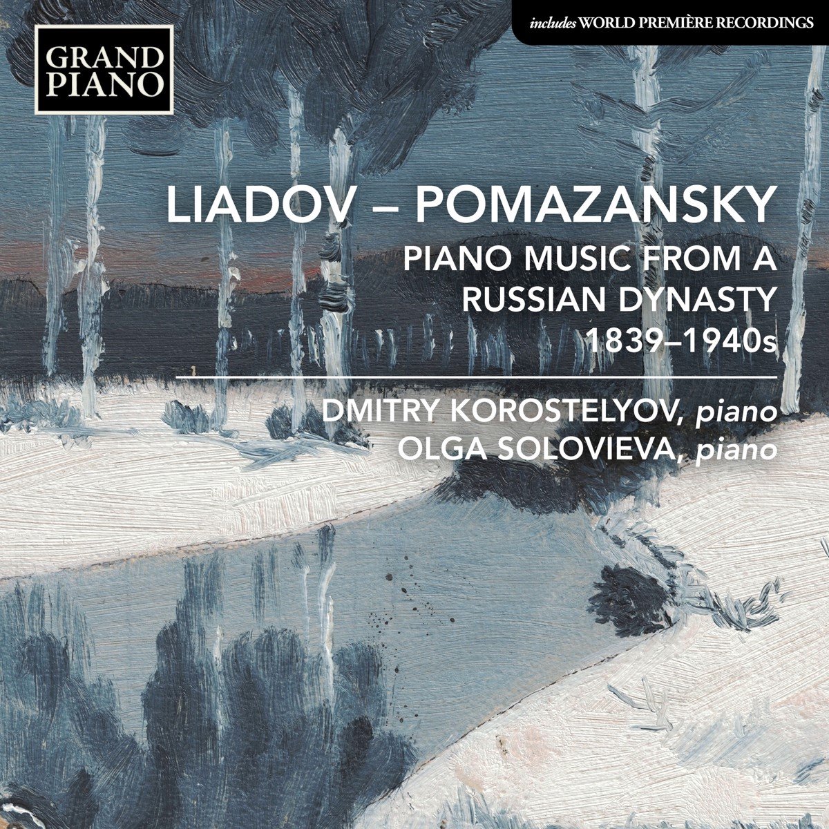 Dmitry Korostelyov & Olga Solovieva - Piano Music From A Russian Dynasty (CD)