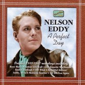 Nelson Eddy - A Perfect Day (CD)