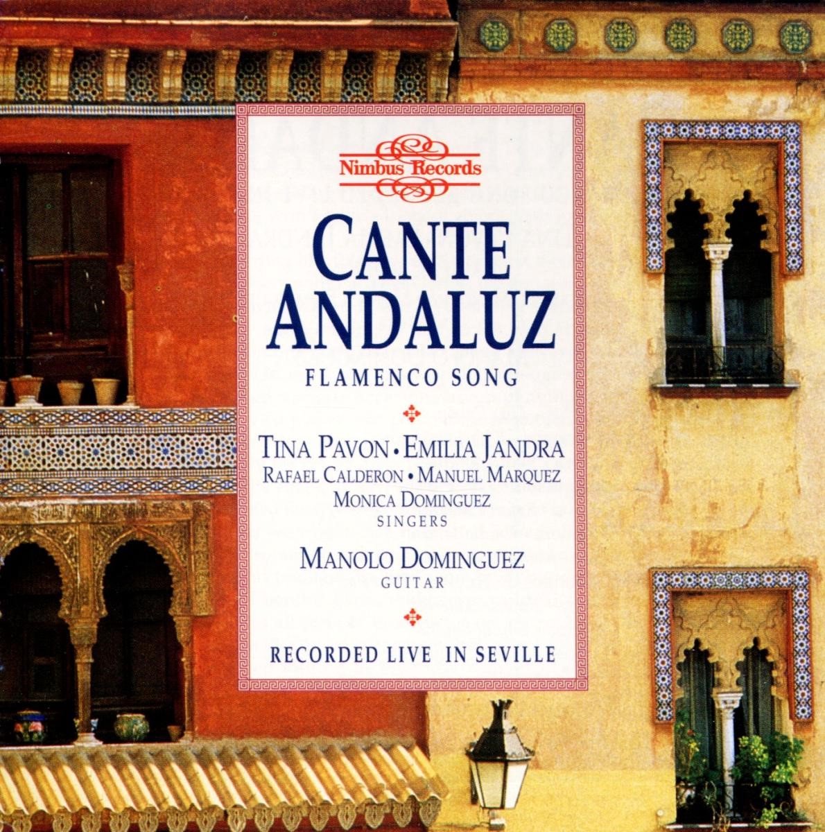Manolo Dominguez - Cante Andaluz, Flamenco Song (CD)