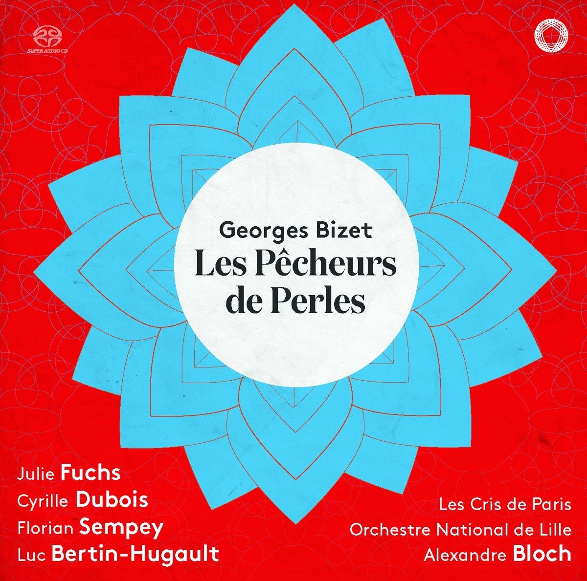 Julie Fuchs, Cyrille Dubois, Florian Sempey - Les Pêcheurs De Perles (2 SACD)