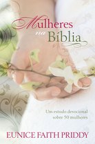 Mulheres na Bíblia - Mulheres na Bíblia