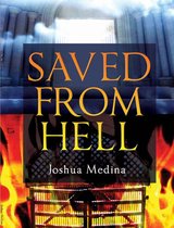 Saved From Hell