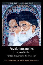 The Global Middle East 7 - Revolution and its Discontents